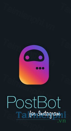 download postbot 2 for instagram cho iphone