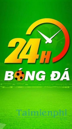 download bong da 24h cho android